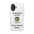 Custom "Certified DIY'er" Tough Phone Case — Personalized Protective Phone Case for Makers & Handymen